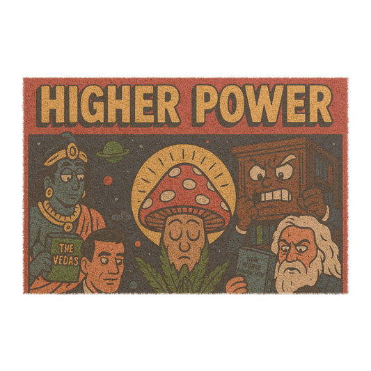 Eclectic Doormat - "Higher Power" | Funny Welcome Mat, Gift for Spiritual Seekers, Unique Home Decor, Quirky Entrance Mat, Housewarming Gift